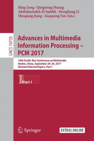 Carte Advances in Multimedia Information Processing - PCM 2017 Bing Zeng