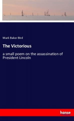 Carte The Victorious Mark Baker Bird