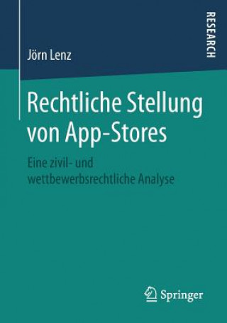 Kniha Rechtliche Stellung Von App-Stores Jörn Lenz