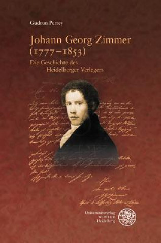 Buch Johann Georg Zimmer (1777-1853) Gudrun Perrey