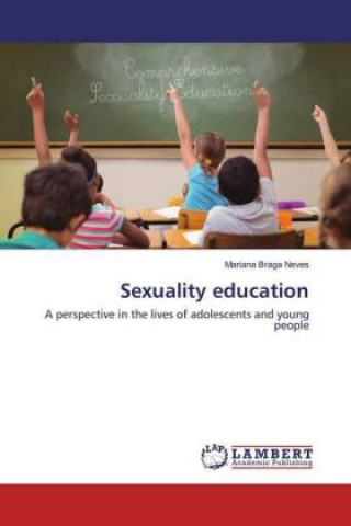 Kniha Sexuality education Mariana Braga Neves