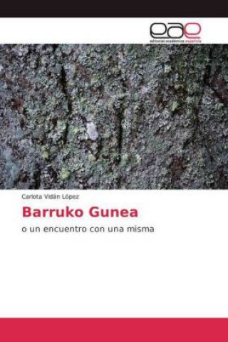 Knjiga Barruko Gunea Carlota Vidán López