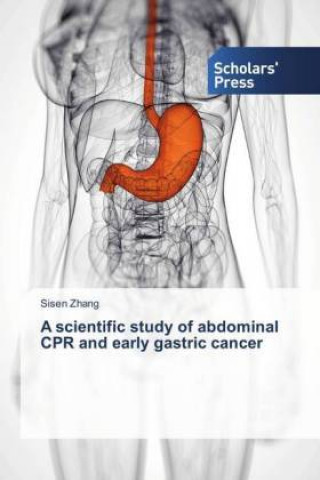 Carte A scientific study of abdominal CPR and early gastric cancer Sisen Zhang