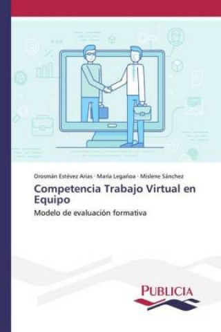 Книга Competencia Trabajo Virtual en Equipo Orosmán Estévez Arias