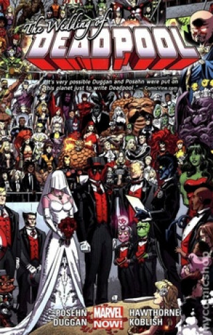 Knjiga Deadpool Deadpool se žení Brian Posehn