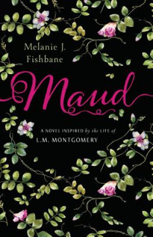 Könyv Maud Melanie J. Fishbane
