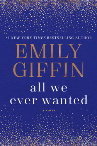 Carte All We Ever Wanted Emily Giffin