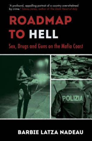 Kniha Roadmap to Hell Barbie Latza Nadeau