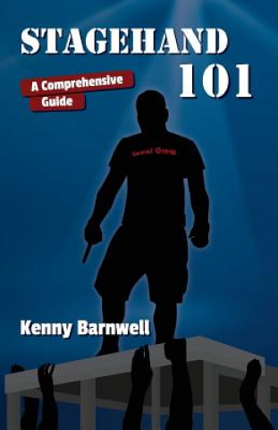 Книга Stagehand 101 Kenny Barnwell