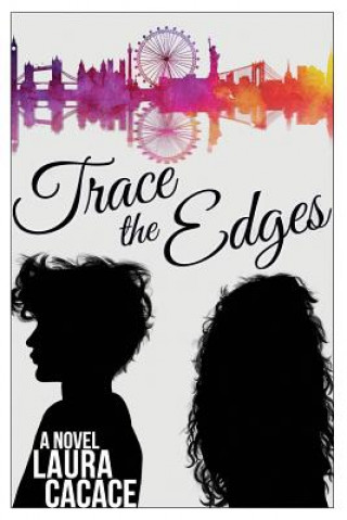 Knjiga Trace the Edges Laura Cacace