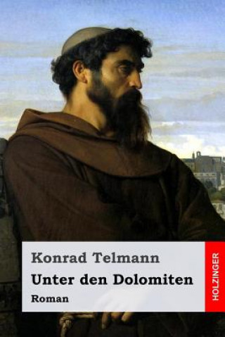 Book Unter den Dolomiten: Roman Konrad Telmann