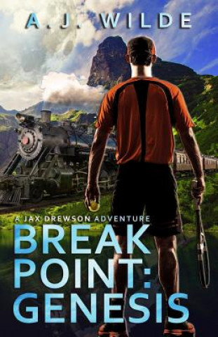 Kniha Break Point: Genesis A J Wilde