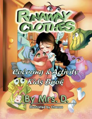 Kniha Runaway Clothes: Coloring and Activity Book for Kids Mrs D