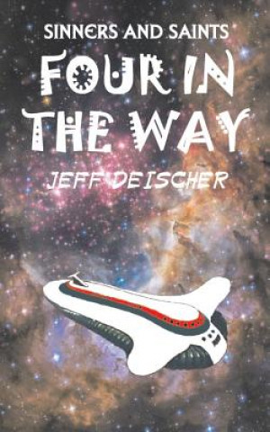 Book Four in the Way Jeff Deischer