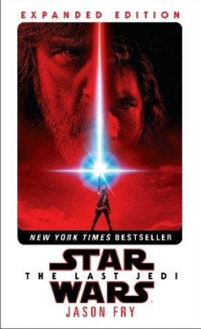 Kniha Last Jedi: Expanded Edition (Star Wars) Jason Fry