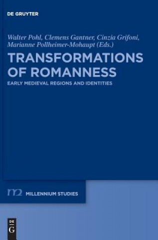 Kniha Transformations of Romanness Walter Pohl