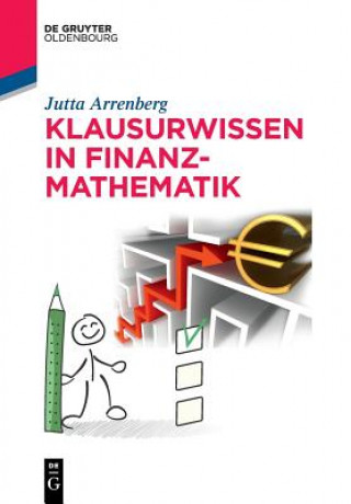 Kniha Klausurwissen in Finanzmathematik Jutta Arrenberg