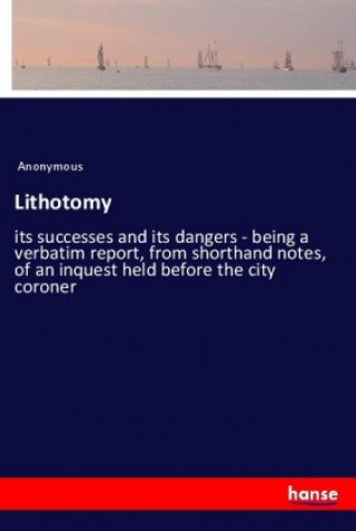 Knjiga Lithotomy Anonym