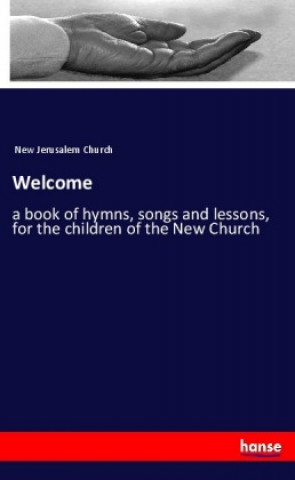 Knjiga Welcome New Jerusalem Church