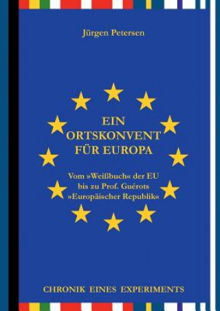 Könyv Ortskonvent fur Europa Jurgen Petersen
