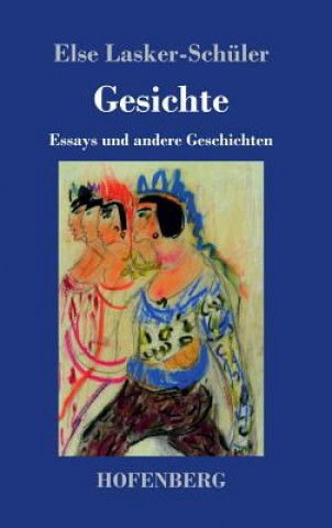 Knjiga Gesichte Else Lasker-Schuler