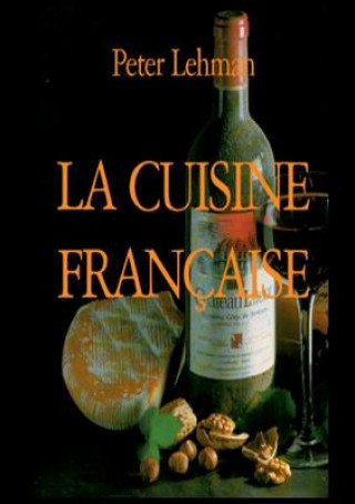 Könyv cuisine francaise Peter Lehman
