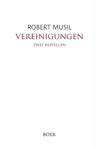 Книга Vereinigungen Robert Musil