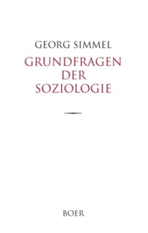 Kniha Grundfragen der Soziologie Georg Simmel