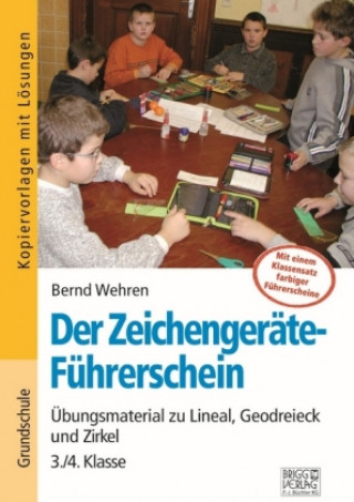 Livre Der Zeichengeräte-Führerschein Bernd Wehren