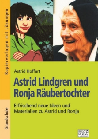 Carte Astrid Lindgren und Ronja Räubertochter Astrid Lindgren