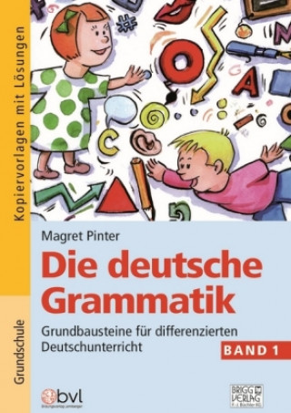 Kniha Die deutsche Grammatik - Band 1 Margret Pinter