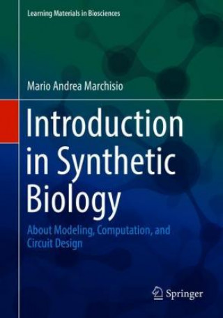 Kniha Introduction to Synthetic Biology Mario Andrea Marchisio