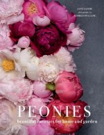 Könyv Peonies: Beautiful Varieties for Home & Garden Jane Eastoe