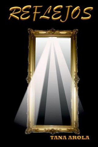 Βιβλίο Reflejos Tana Arola