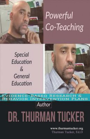 Kniha Powerful Co-Teaching Thurman Tucker