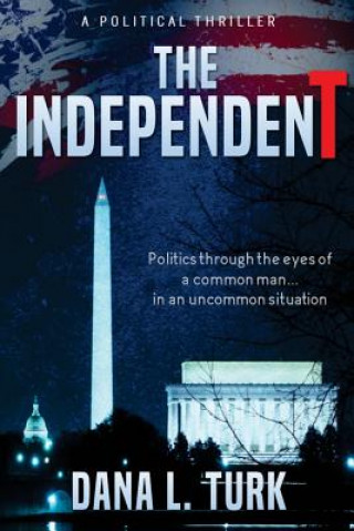 Libro The IndependenT MR Dana L Turk