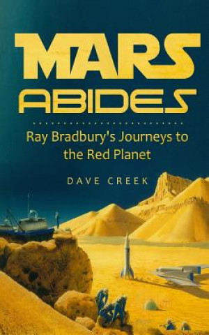 Knjiga Mars Abides Dave Creek