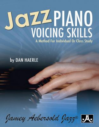 Buch Jazz Piano Voicing Skills: A Method for Individual or Class Study Dan Haerle