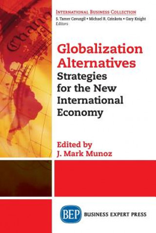 Książka Globalization Alternatives J Mark Munoz