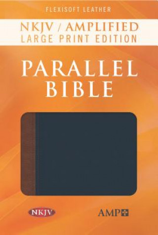 Knjiga NKJV Amplified Parallel Bible (Hardcover) 