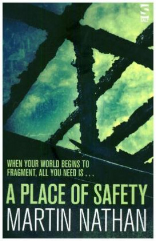 Книга Place of Safety Martin Nathan