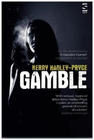 Knjiga Gamble Kerry Hadley-Pryce