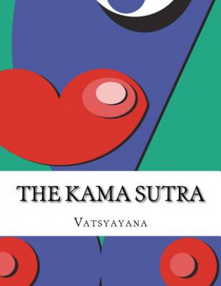 Kniha The Kama Sutra Vatsyayana
