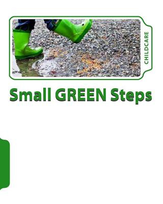 Boek The Small Green Steps Program: For CHILDCARE Mr Tony Innes