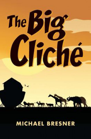 Buch The Big Cliché Michael Bresner