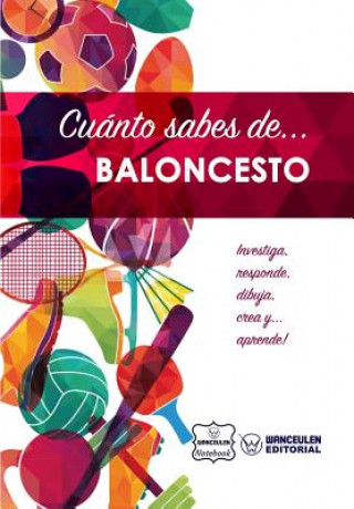 Libro Cuánto sabes de... Baloncesto Wanceulen Notebook