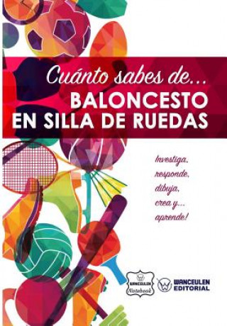 Книга Cuánto sabes de... Baloncesto en Silla de Ruedas Wanceulen Notebook