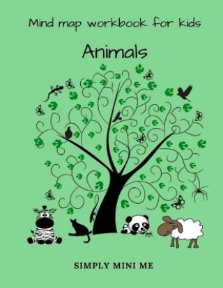 Kniha Mind Map Workbook for Kids - Animals Simply Mini Me