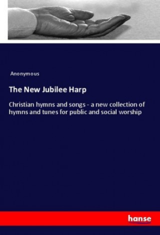 Carte The New Jubilee Harp Anonym