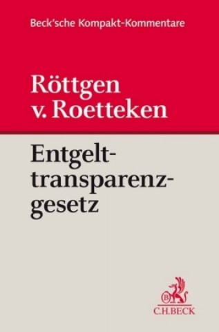 Kniha Entgelttransparenzgesetz Norbert Röttgen